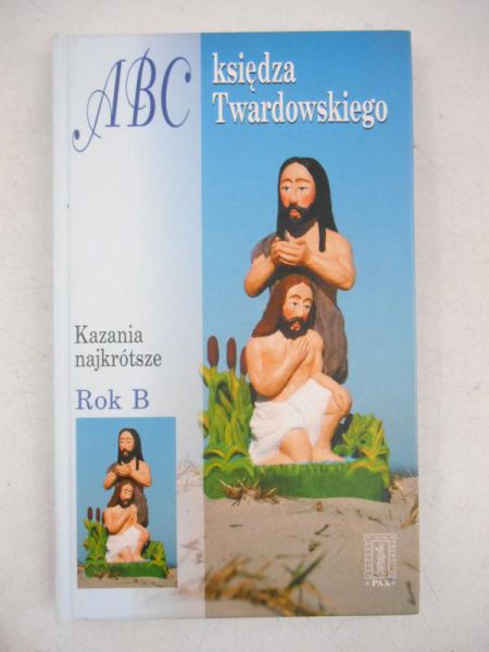 Kazania najkrótsze. Rok B