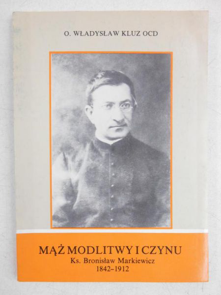 Mąż modlitwy i czynu