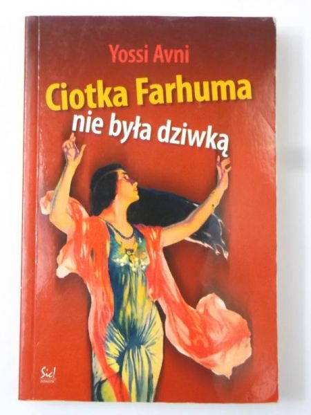 Ciotka Farhuma nie była dziwką