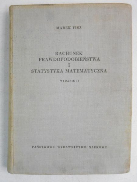 Fisz Marek - Rachunek prawdopodobieństwa i statystyka matematyczna