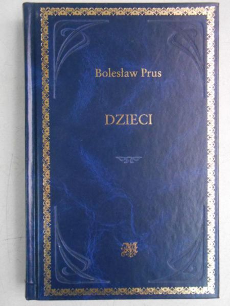 Prus Bolesław - Dzieci