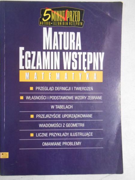 Matura egzamin wstępny. Matematyka
