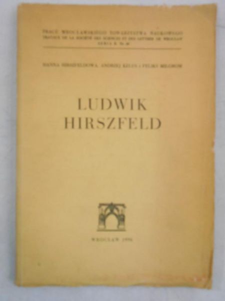Hirszfeldowa Hanna - Ludwik Hirszfeld
