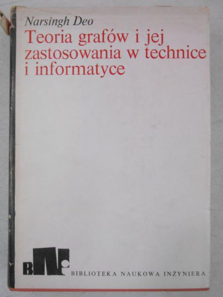 Teoria grafów i jej zastosowania w technice i informatyce