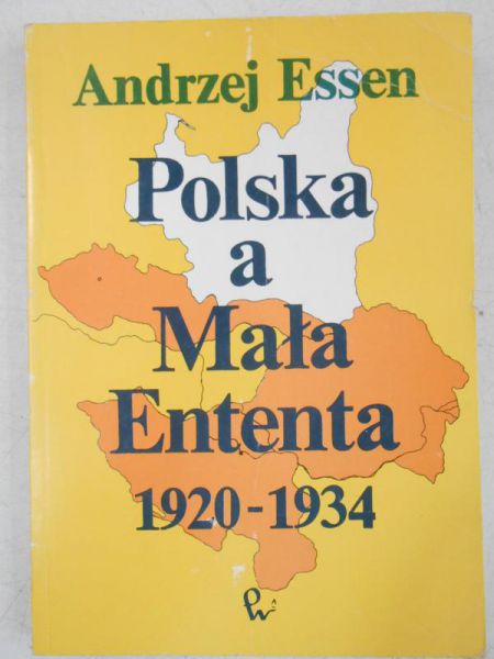 Polska a Mała Ententa 1920-1934