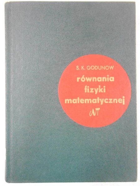 Godunow S.K. - Równania fizyki matematycznej