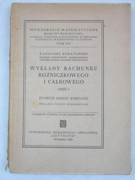 Wykłady rachunku różniczkowego i całkowego, cz. I, 1949 r.