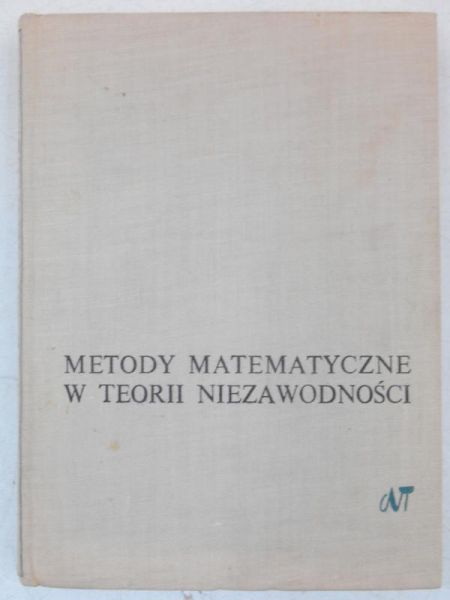 Gniedenko B. - Metody matematyczne w teorii niezawodności