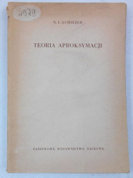 Achiezer N. - Teoria aproksymacji