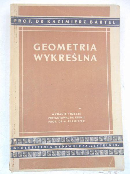 Bartel Kazimierz - Geometria wykreślna, 1948 r
