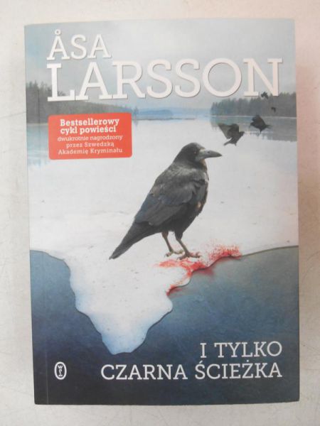 Larsson Asa  - I tylko czarna ścieżka