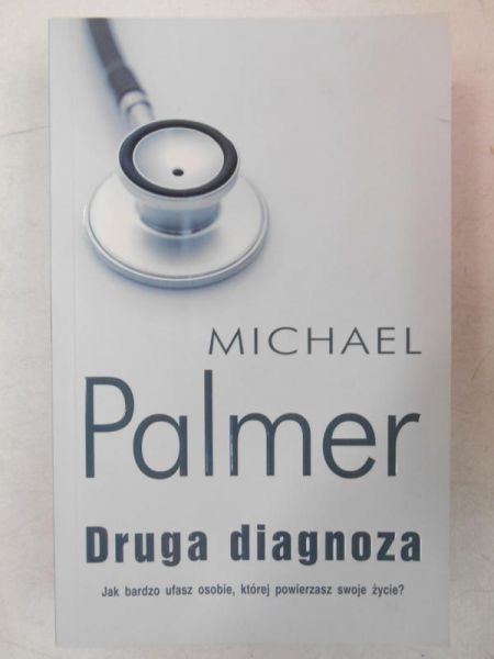 Palmer Michael - Druga diagnoza