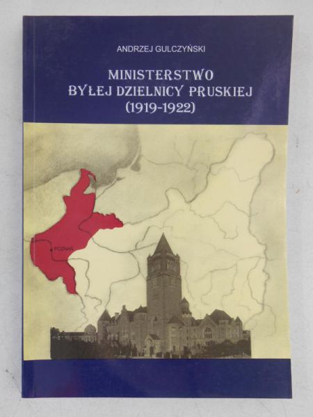 Ministerstwo byłej dzielnicy pruskiej (1919-1922)