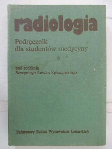 Radiologia. Podręcznik dla studentów medycyny