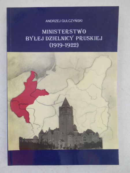 Ministerstwo byłej dzielnicy pruskiej (1919-1922)