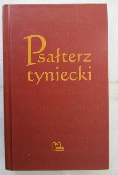 Zatorski Włodzimierz (red.)  Psałterz tyniecki: psalmy i pieśni