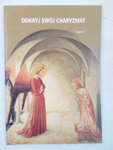 Odkryj swój charyzmat, cz. I