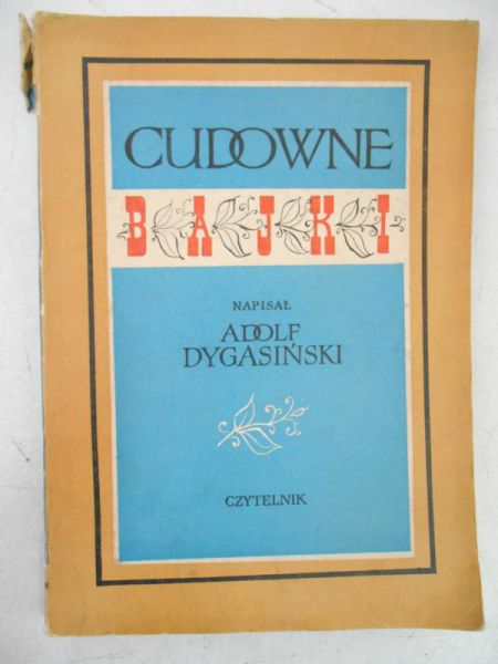 Dygasiński Adolf - Cudowne bajki
