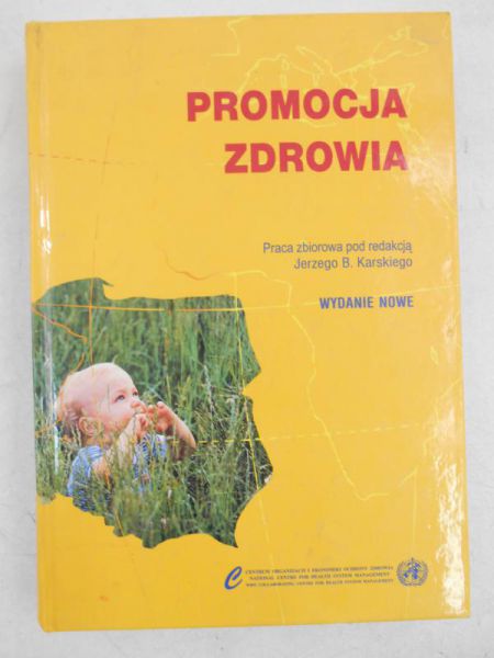 Karski Jerzy (red.) - Promocja zdrowia