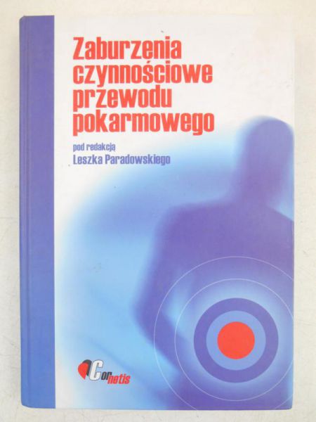 Zaburzenia czynnościowe przewodu pokarmowego