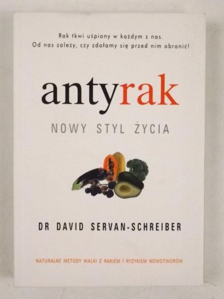 Antyrak. Nowy styl życia