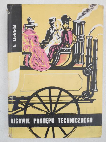 Ojcowie postępu technicznego