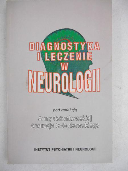 Diagnostyka i leczenie w Neurologii