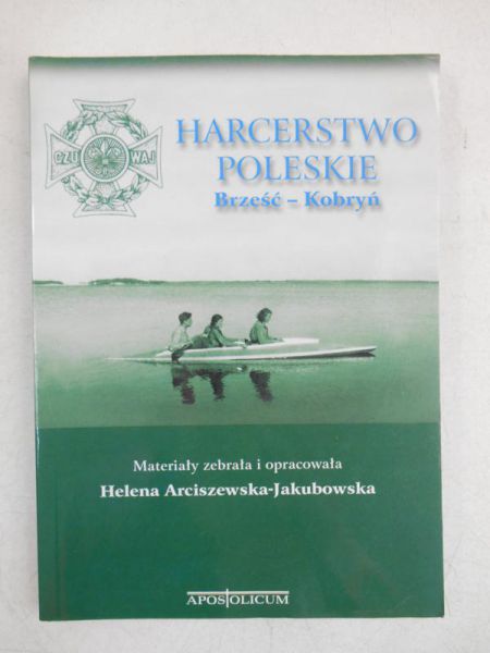 Harcesrstwo Poleskie. Brześć-Kobryń