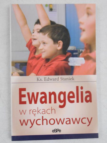 Ewangelie w rękach wychowawcy