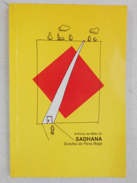 De  - Sadhana. Ścieżka do Pana Boga