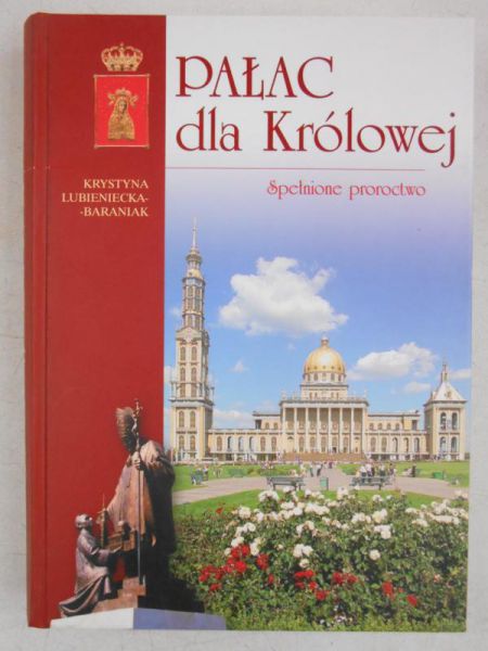 Pałac dla Królowej. Spełnione proroctwo + płyta CD