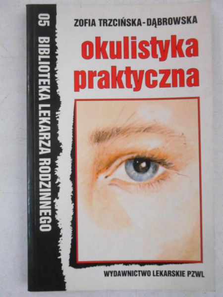 Okulistyka praktyczna