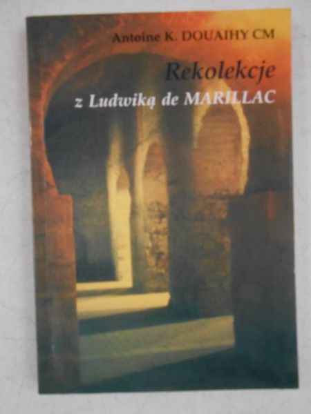 Rekolekcje z Ludwiką de Marillac