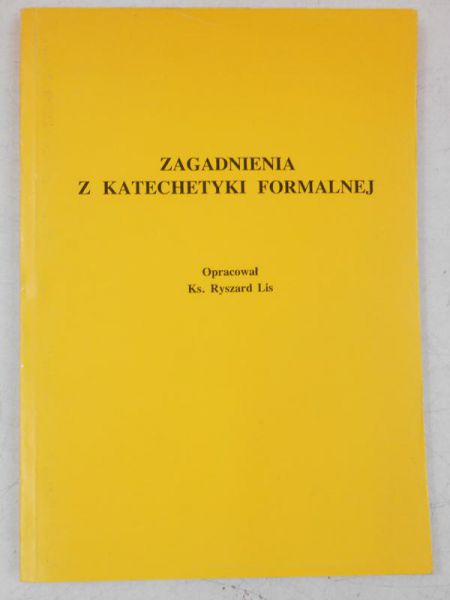 Zagadnienia z katechetyki formalnej