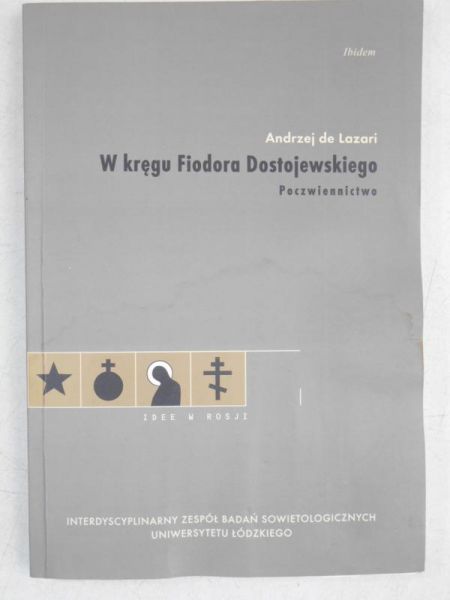 W kręgu Fiodora Dostojewskiego. Poczwiennictwo