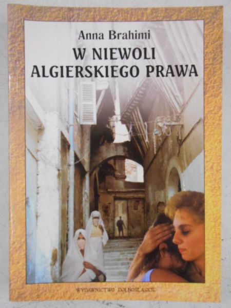 Brahimi Anna - W niewoli algierskiego prawa