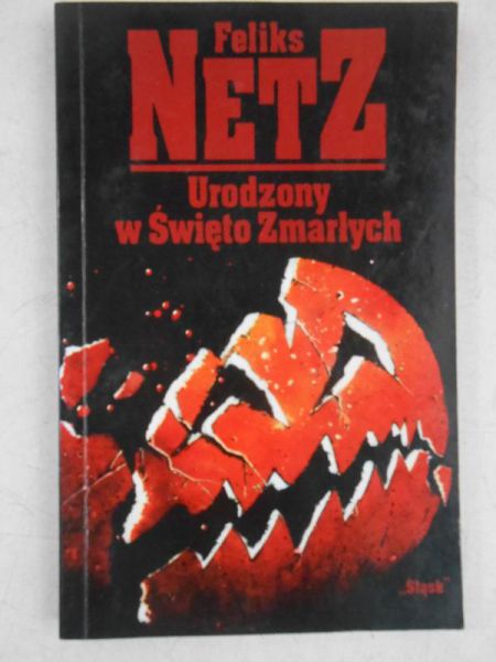 Urodzony w Święto Zmarłych