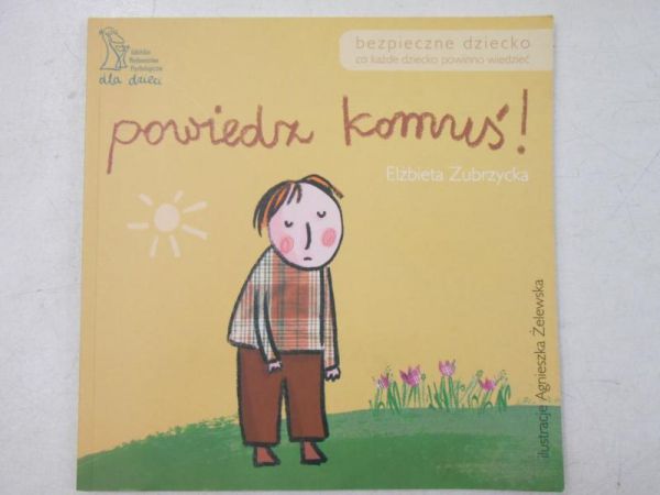 Powiedz komuś!