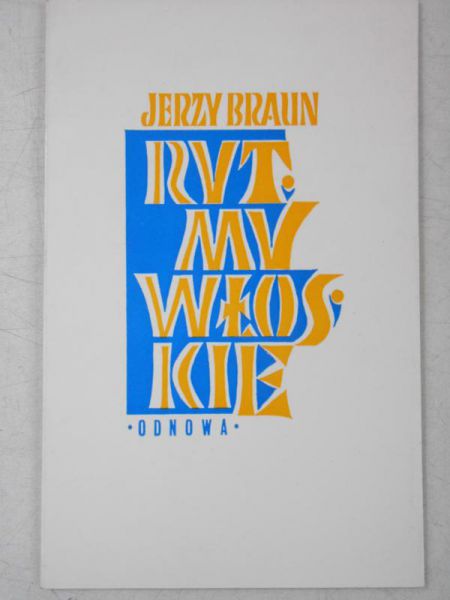 Braun Jerzy - Rytmy włoskie