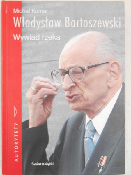 Władysław Bartoszewski. Wywiad rzeka + CD