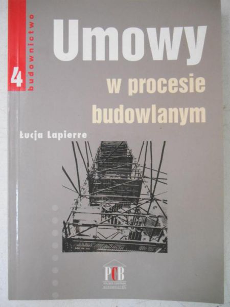 Lapierre Łucja - Umowy w procesie budowlanym