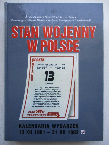 Chudzik Wanda (red.) - Stan wojenny w Polsce