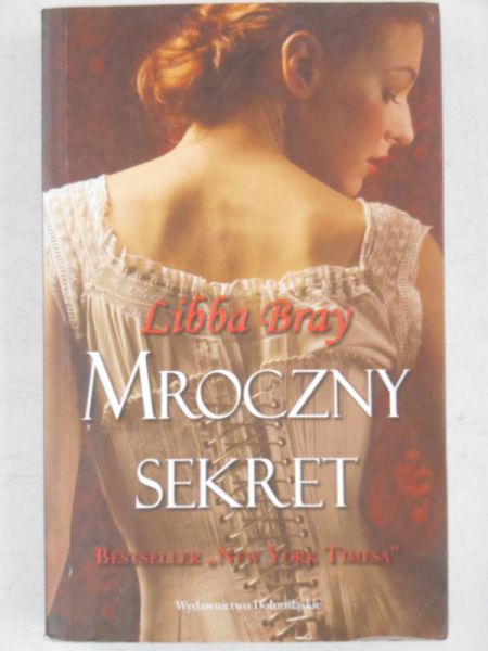 Bray Libba - Mroczny sekret