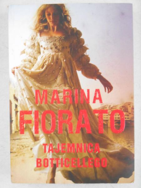 Fiorato Marina - Tajemnica Botticellego