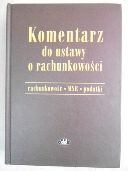 Komentarz do ustawy o rachunkowości