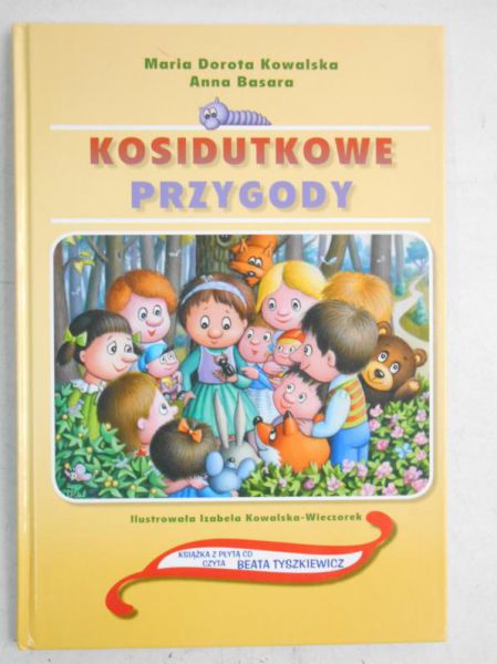 Basara Anna  - Kosidutkowe przygody