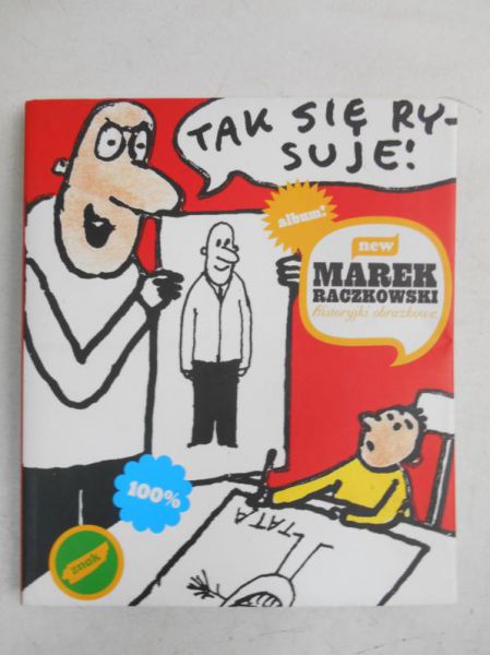 Raczkowski Marek - Historyjki obrazkowe