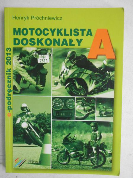 Motocyklista doskonały