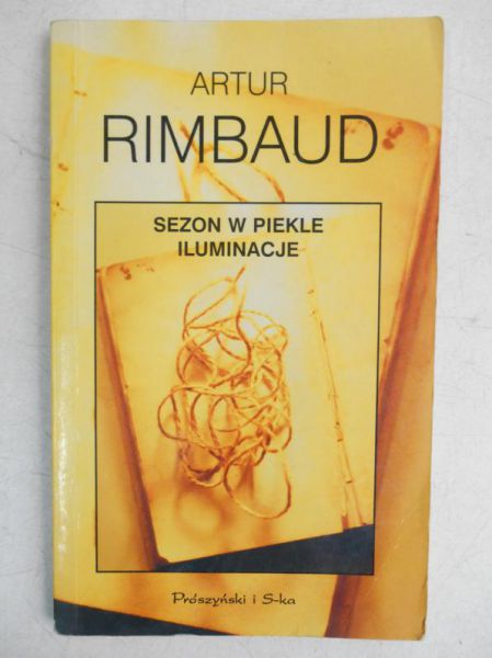 Sezon w piekle. Iluminacje