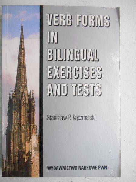Verb Forms in Bilingual Exercises and Tests